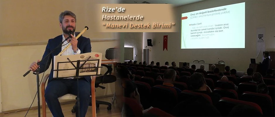 Rize’de Hastanelerde “Manevi Destek Birimi” Kuruldu