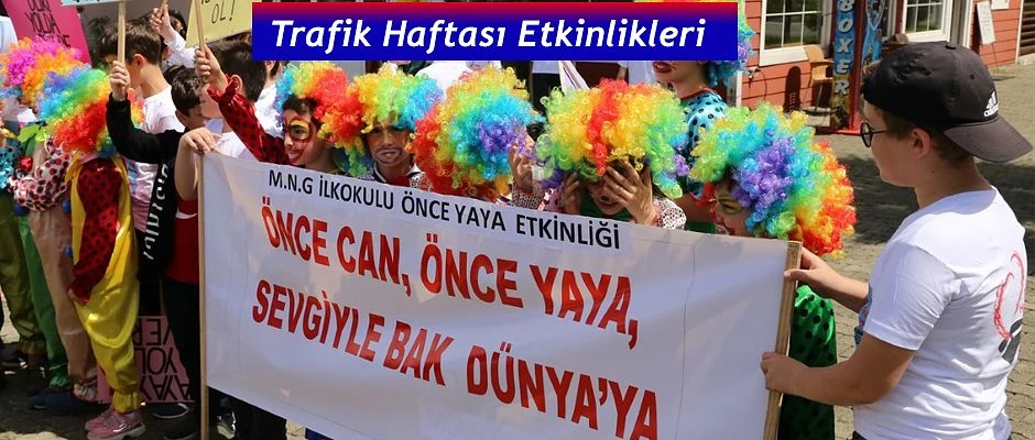 TRAFİK HAFTASI ETKİNLİKLERİ