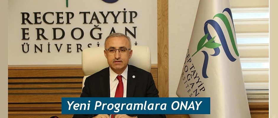 YÖK’ten RTEÜ’nün Programlarına Onay