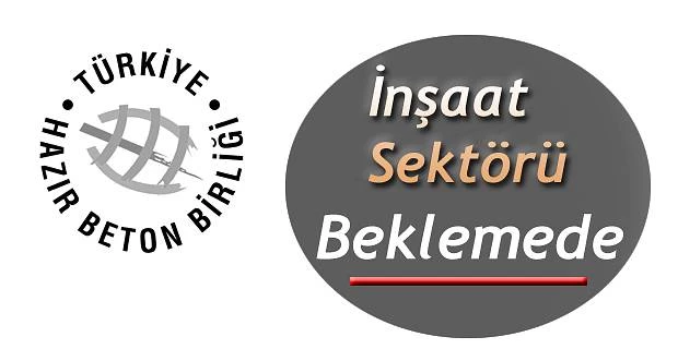 İNŞAAT SEKTÖRÜNDEKİ DARALMA DEVAM EDİYOR