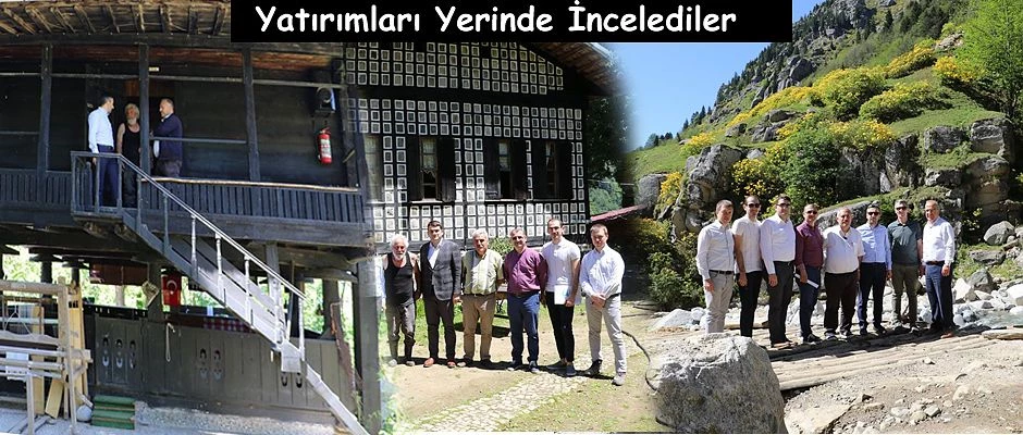 YATIRIMLARI YERİNDE İNCELEDİ