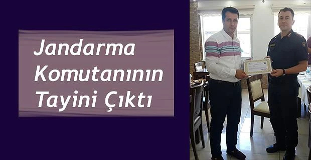 JANDARMA KOMUTANI KALAYCI’NIN TAYİNİ ÇIKTI