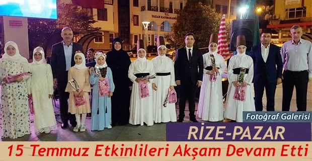 Pazar’da 15 Temmuz Etkinliklerine Akşam devam edildi