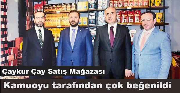 MİLLETVEKİLİ VE BAŞKANLARDAN ÇAYKUR ÇAY SATIŞ MAĞAZASINA TEBRİK ZİYARETİ