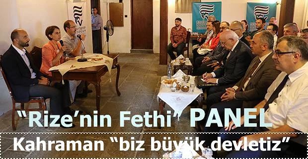 “Rize’nin Fethi” Konulu Panel Düzenlendi