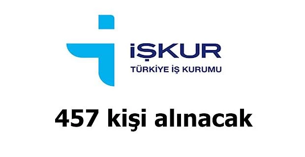 457 KİŞİ İŞE ALINACAK