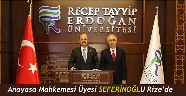 Anayasa Mahkemesi Üyesi Yıldız Seferinoğlu Rize