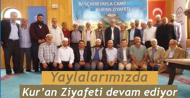 BAŞÇAYIR YAYLAMIZDA KUR’AN ZİYAFETİ