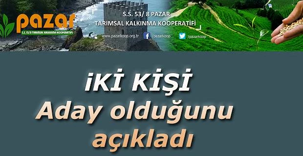 Başkanlık için 2 Aday açıkladı