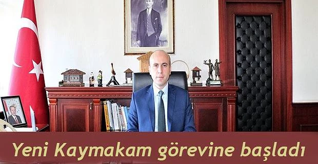 KAYMAKAM FATİH DÜLGEROĞLU GÖREVİNE BAŞLADI.