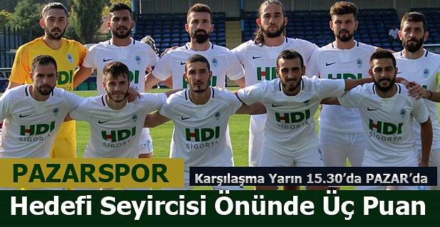 Pazarspor sahasında siftah ediyor