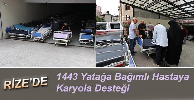 Rize’de hastalara karyola desteği devam ediyor