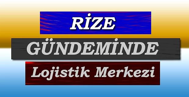 Rize’de neler oluyor…