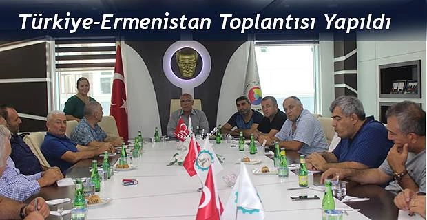 TÜRKİYE – ERMENİSTAN EKONOMİK İLİŞKİLERİ TOPLANTISINA EV SAHİPLİĞİ YAPTI