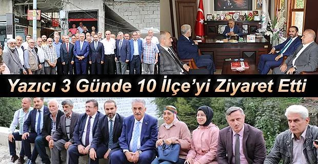 Yazıcı’dan 3 Günde 10 ilçe’ye ziyaret