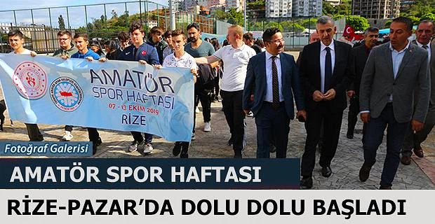 Pazar’da Amatör Spor haftası etkinlikleri başladı.