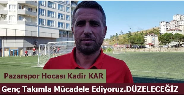 Pazarspor zor günleri atlatacak güçte bir takımdır.