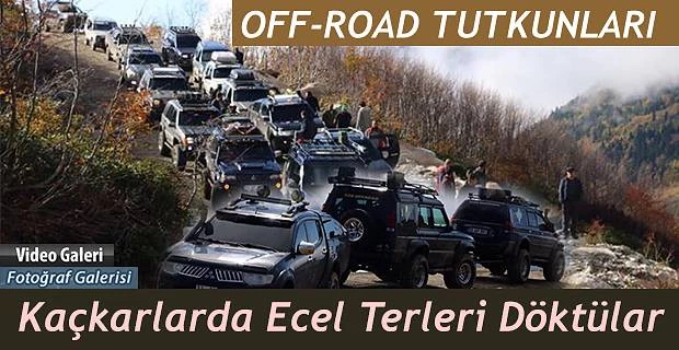 Rize-Pazar-Çayeli-Fındıklı bu gezide buluştu.