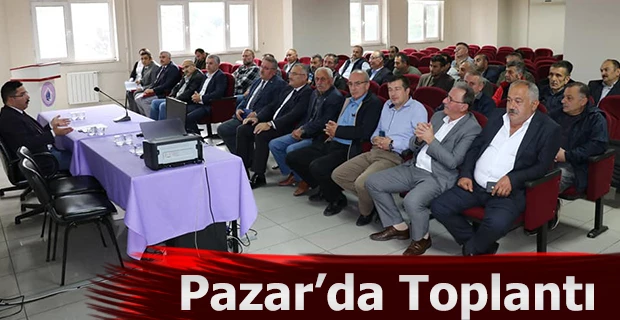 Rize-Pazar’da Toplantı