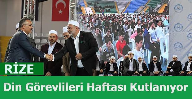 Rize’de Camiler ve Din Görevlileri Haftası Kutlanıyor