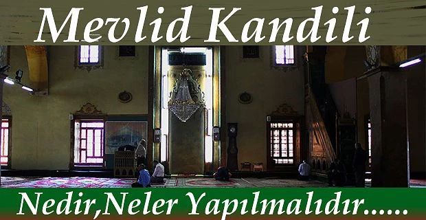 Mevlid Kandiliniz Hayırlı Olsun