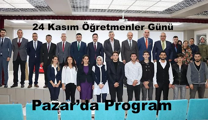 Pazar’da Öğretmenler günü Programı düzenlendi