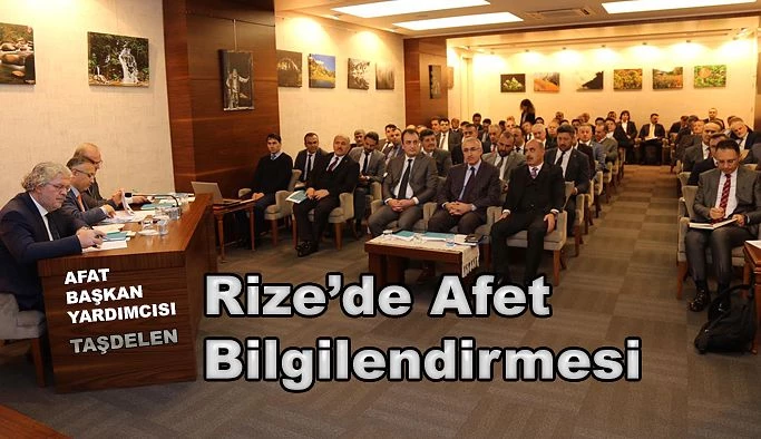 Afet Risk Azaltma Planı Bilgilendirme Toplantısı Gerçekleştirildi