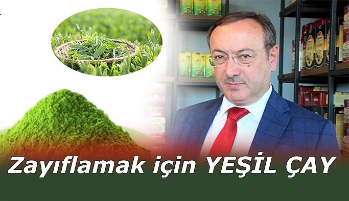 ALİM;ZAYIFLAMAK İSTEYEN YEŞİL ÇAY PUDRASI ÇAYI TÜKETSİN