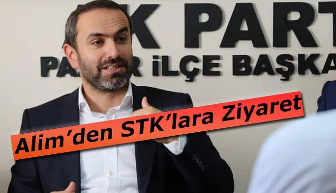 İl Başkanı Alim’den STK ziyaretleri