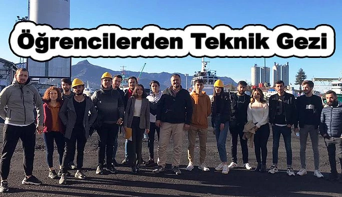 ÖĞRENCİLERİNDEN HOPAPORT’A TEKNİK GEZİ