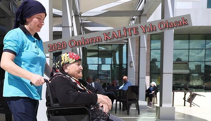 2020, ENGELLİ VE YAŞLI BAKIMINDA “KALİTE” YILI OLACAK