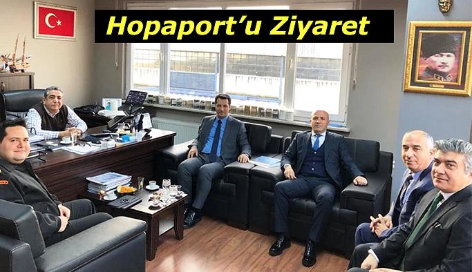 CANPOLAT HOPAPORT’U ZİYARET ETTİ