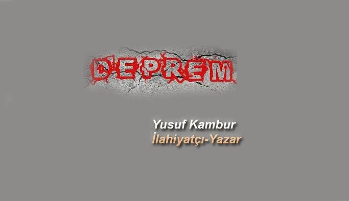 DEPREMLER KIYAMETİN HABERCİSİ Mİ?