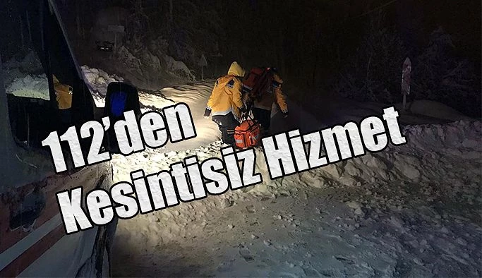 112 Acil Ekipleri Kesintisiz Görevde