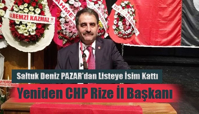 CHP RİZE 37’NCİ İL KONGRESİ YAPILDI