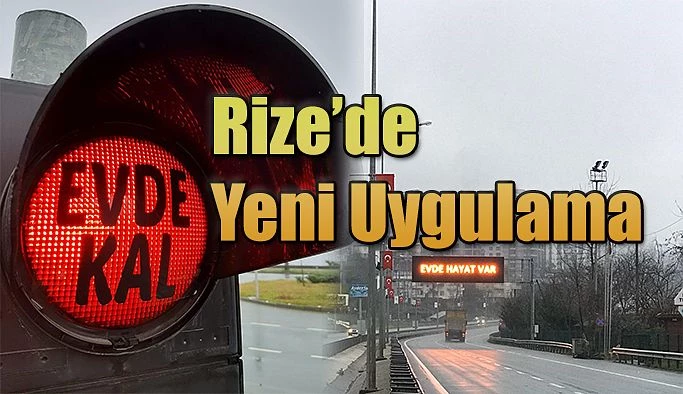 “Evde Kal” Uyarısı, Rize’de Tüm Trafikteki Sinyalizasyon Sistemine Yerleştirildi
