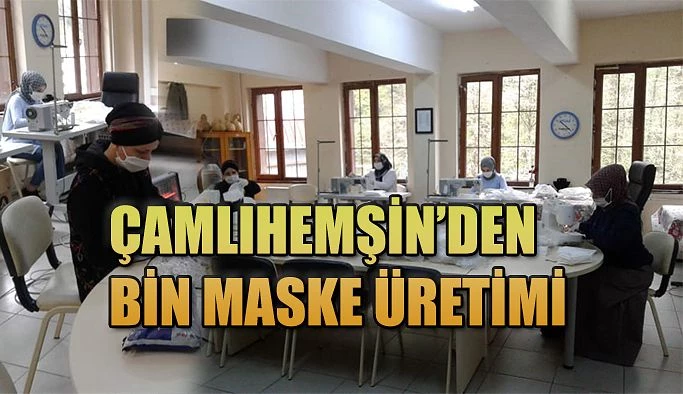 Çamlıhemşin HEM 1000 adet Maske Üretip Dağıttı