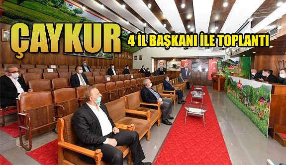 Kampanya öncesi 4 İl Başkanı ile Biraraya geldi