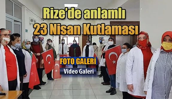 Rize’de 23 Nisan Kutlamaları