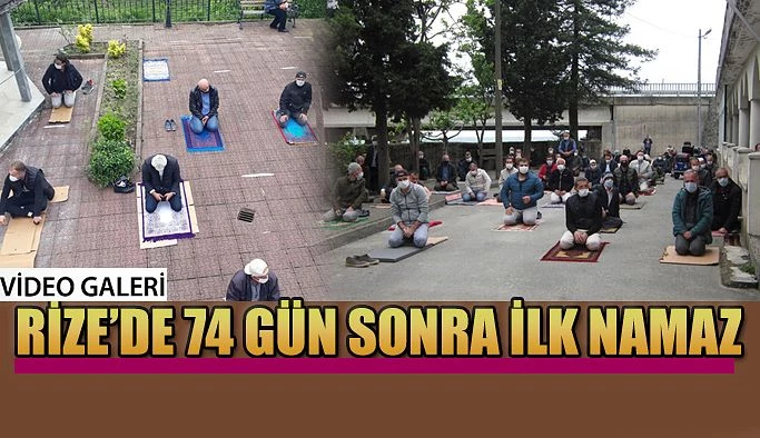 Rize’de Cuma namazı, salgın sonrası ilk kez kılındı