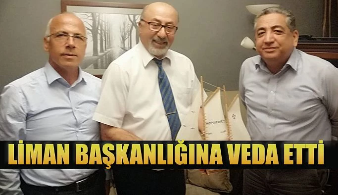 LİMAN BAŞKANI ZEKİ MUAMMER MEREV VEDA ETTİ