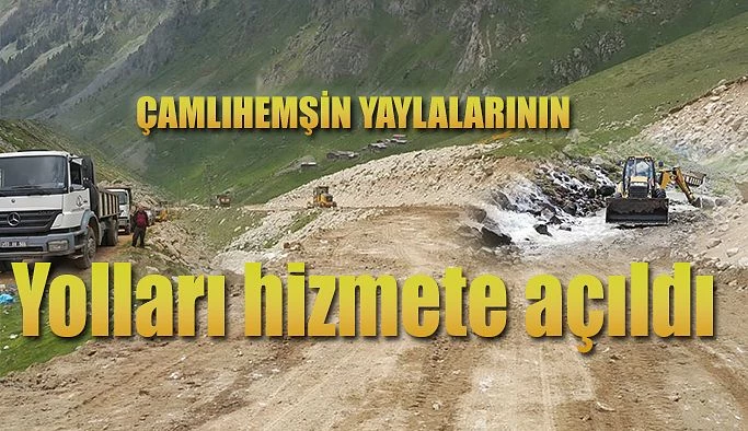 Rize İl Genel Meclisi Başkanlığı yayla yollarında çalışmalarını hızlandırdı.