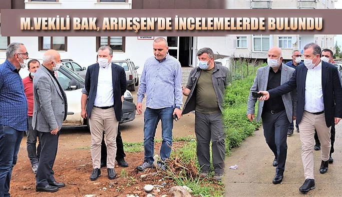 RİZE MİLLETVEKİLİ ESKİ BAKAN OSMAN AŞKIN BAK’DAN ARDEŞEN’DE İNCELEMELER