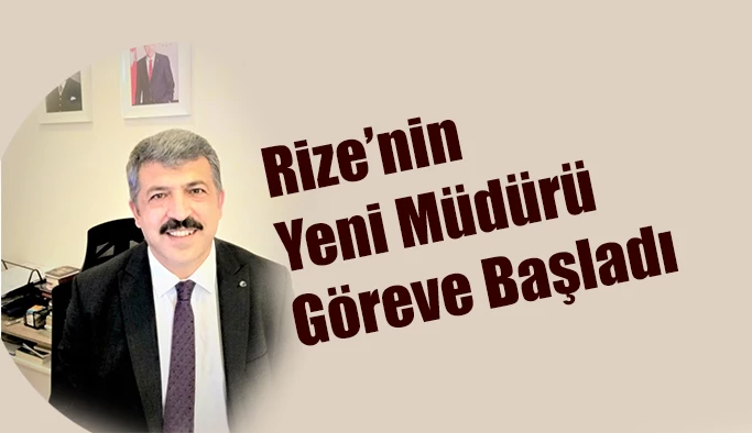 RİZE’NİN YENİ GENÇLİK VE SPOR İL MÜDÜRÜ YILDIZ GÖREVE BAŞLADI