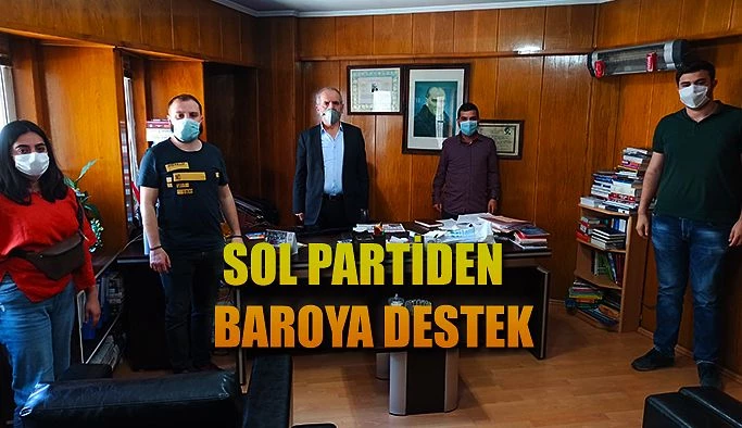 SOL PARTİDEN BARO’YA DESTEK