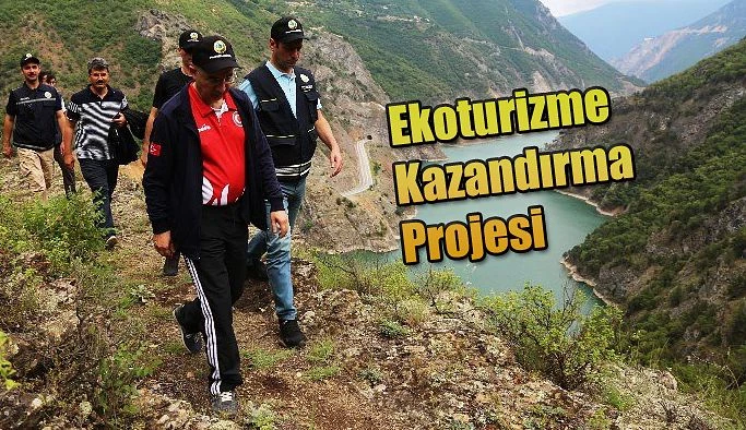 EKOTURİZM PROJESİYLE TURİZME KAZANDIRILACAK