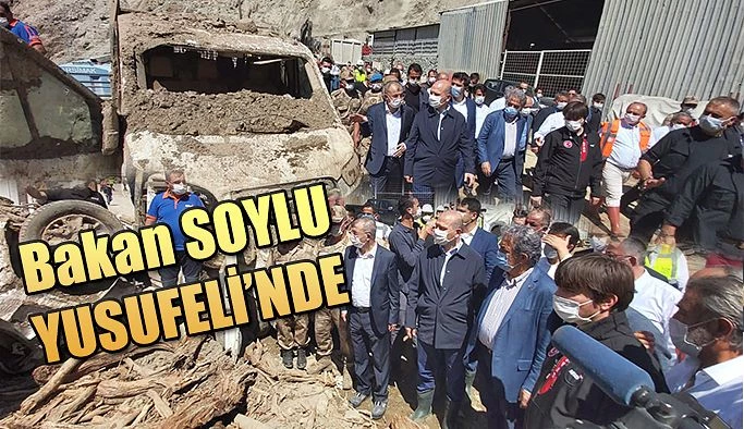 İÇİŞLERİ BAKANI SÜLEYMAN SOYLU YUSUFELİ’NDE.