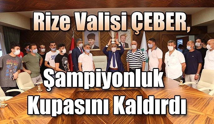 Şampiyon Rize Valisini Ziyaret Etti