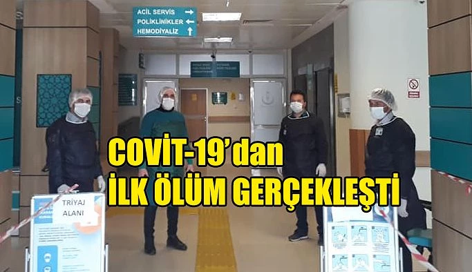 CORONAVİRÜS’DEN İLK ÖLÜM GERÇEKLEŞTİ.