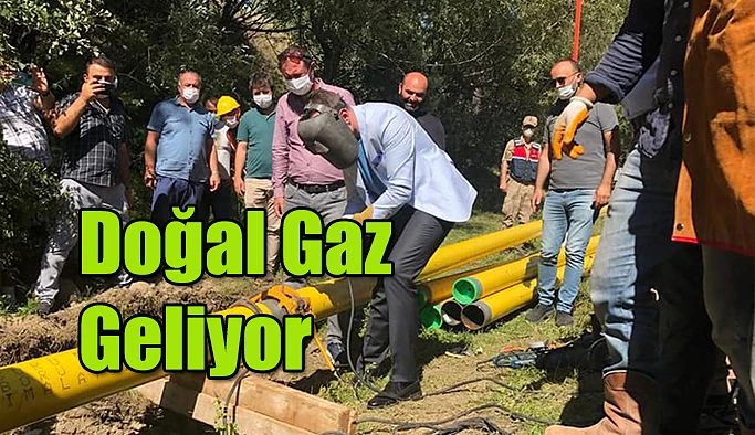 DOĞAL GAZ GELİYOR.